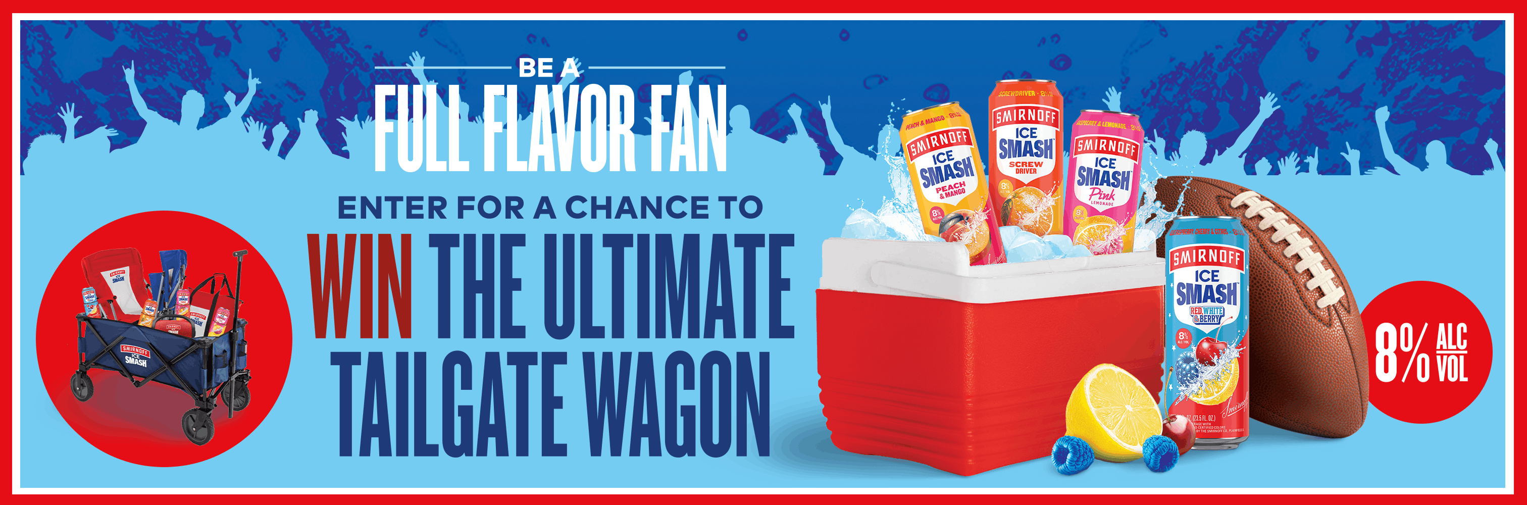 Smirnoff Ice SMASH Tailgate Sweepstakes