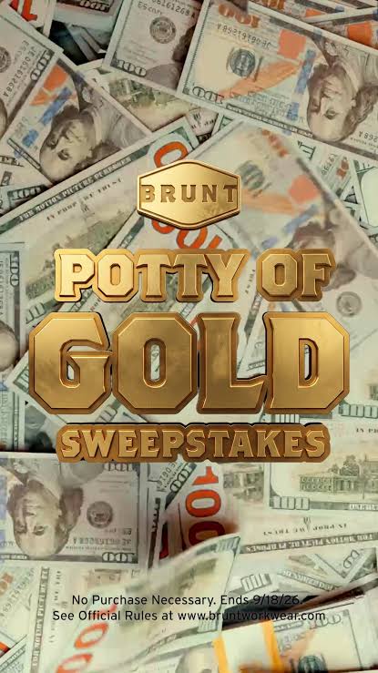 BRUNT Potty of Gold $50,000 Sweepstakes