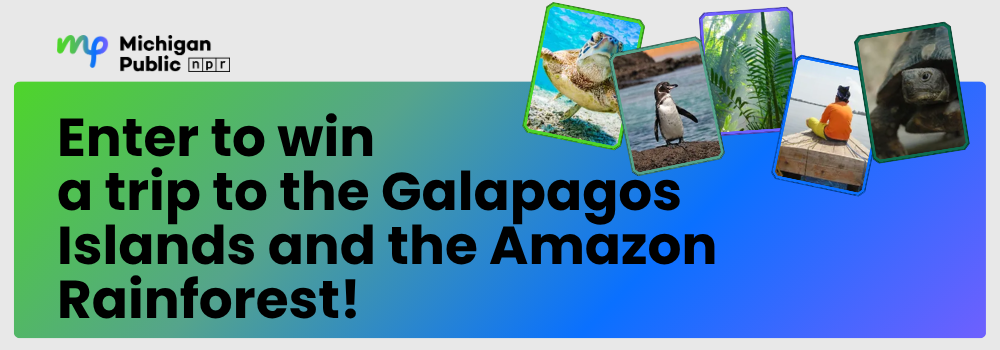 Michigan Public Fall Fund Drive Galapagos Trip Drawing